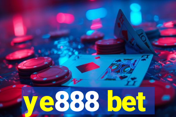 ye888 bet